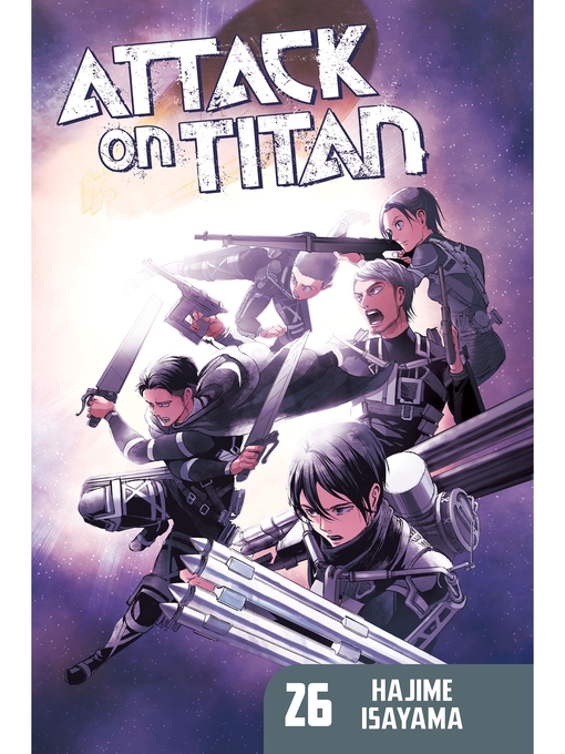 Title details for Attack on Titan, Volume 26 by Hajime Isayama - Wait list